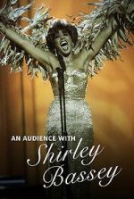 Watch An Audience with Shirley Bassey 0123movies