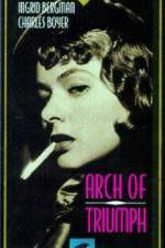 Watch Arch of Triumph 0123movies