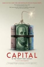 Watch Capital in the Twenty-First Century 0123movies