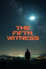 Watch The Fifth Witness 0123movies