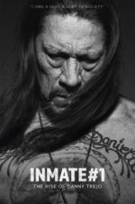 Watch Inmate #1: The Rise of Danny Trejo 0123movies