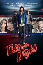 Watch This Is the Night 0123movies