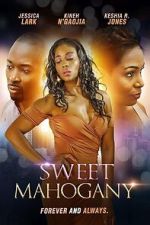 Watch Sweet Mahogany 0123movies