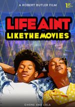Watch Life Ain\'t Like the Movies 0123movies