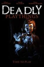 Watch Deadly Playthings 0123movies