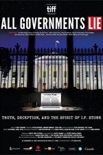 Watch All Governments Lie: Truth, Deception, and the Spirit of I.F. Stone 0123movies