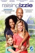 Watch Raising Izzie 0123movies