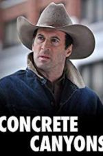 Watch Concrete Canyons 0123movies