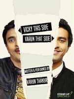 Watch Varun Thakur: Vicky This Side, Varun That Side 0123movies