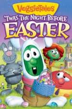 Watch VeggieTales Twas The Night Before Easter 0123movies