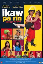 Watch Ikaw pa rin Bongga ka boy 0123movies