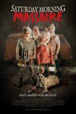 Watch Saturday Morning Massacre 0123movies