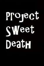 Watch Project Sweet Death 0123movies