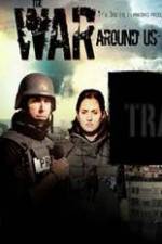 Watch The War Around Us 0123movies