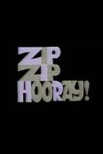Watch Zip Zip Hooray! 0123movies