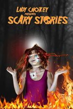Watch Lady Chokey presents Scary Stories 0123movies