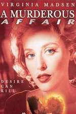Watch A Murderous Affair: The Carolyn Warmus Story 0123movies
