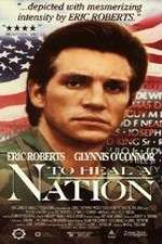 Watch To Heal a Nation 0123movies