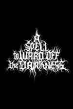 Watch A Spell to Ward Off the Darkness 0123movies