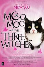 Watch Moo Moo and the Three Witches 0123movies