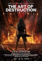Watch The Art of Destruction 0123movies