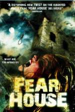 Watch Fear House 0123movies