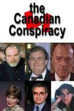 Watch The Canadian Conspiracy 0123movies