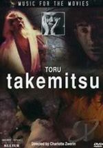 Watch Music for the Movies: T�ru Takemitsu 0123movies