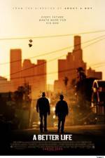 Watch A Better Life 0123movies