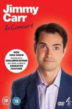 Watch Jimmy Carr: In Concert 0123movies