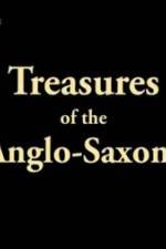 Watch Treasures of the Anglo-Saxons 0123movies
