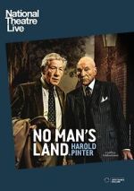 Watch National Theatre Live: No Man's Land 0123movies
