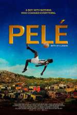 Watch Pel�: Birth of a Legend 0123movies