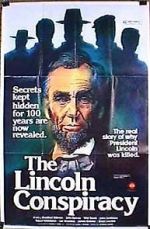Watch The Lincoln Conspiracy 0123movies