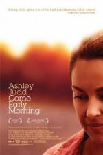 Watch Come Early Morning 0123movies