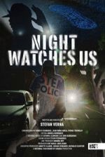 Watch Night Watches Us 0123movies