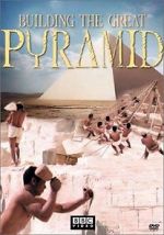 Watch Building the Great Pyramid 0123movies
