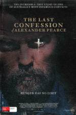 Watch The Last Confession of Alexander Pearce 0123movies