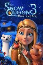Watch The Snow Queen 3 0123movies