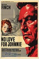 Watch No Love for Johnnie 0123movies