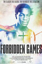 Watch Forbidden Games The Justin Fashanu Story 0123movies