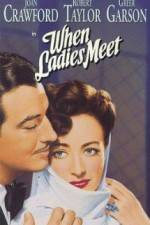 Watch When Ladies Meet 0123movies