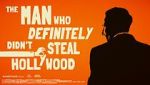Watch The Man Who Definitely Didn't Steal Hollywood 0123movies