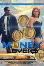 Watch Money Lovers 0123movies