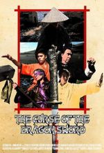 Watch The Curse of the Dragon Sword 0123movies
