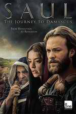 Watch Saul: The Journey to Damascus 0123movies