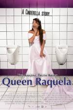 Watch The Amazing Truth About Queen Raquela 0123movies