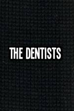 Watch The Dentists 0123movies