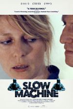 Watch Slow Machine 0123movies