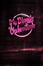 Watch My Bloody Valentine 0123movies